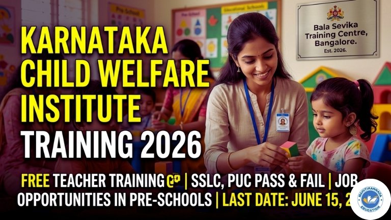 Karnataka Child Welfare Institute Training 2026